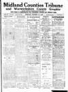 Midland Counties Tribune Friday 12 March 1926 Page 1