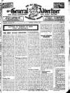 General Advertiser for Dublin, and all Ireland Saturday 03 March 1923 Page 1