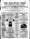 Stratford Times and South Essex Gazette Wednesday 07 March 1877 Page 1