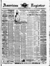American Register Saturday 17 June 1882 Page 1