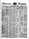 American Register Saturday 29 August 1885 Page 1