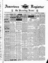American Register Sunday 29 January 1888 Page 1