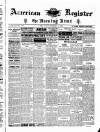 American Register Sunday 26 February 1888 Page 1