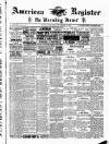 American Register Saturday 10 November 1888 Page 1