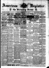 American Register Saturday 02 March 1889 Page 1