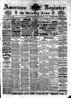 American Register Saturday 25 May 1889 Page 1