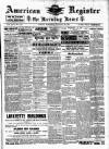 American Register Saturday 28 November 1891 Page 1