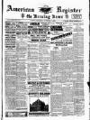 American Register Saturday 11 November 1893 Page 1