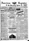 American Register Saturday 27 January 1894 Page 1