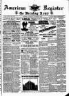 American Register Saturday 20 October 1894 Page 1