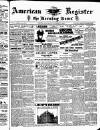 American Register Saturday 03 November 1894 Page 1