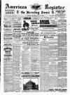 American Register Saturday 29 June 1895 Page 1
