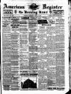 American Register Saturday 11 April 1896 Page 1
