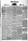 Overland China Mail Monday 29 October 1849 Page 1