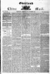Overland China Mail Thursday 29 November 1849 Page 1