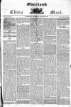 Overland China Mail Saturday 22 June 1850 Page 1