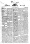 Overland China Mail Sunday 15 April 1855 Page 1