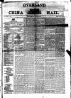 Overland China Mail Tuesday 28 August 1866 Page 1