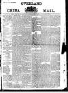 Overland China Mail Thursday 07 December 1876 Page 1