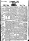 Overland China Mail Monday 14 June 1880 Page 1