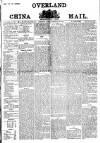 Overland China Mail Tuesday 20 February 1883 Page 1