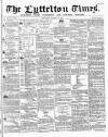 Lyttelton Times Wednesday 28 January 1863 Page 1