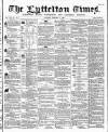 Lyttelton Times Saturday 14 February 1863 Page 1