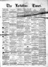 Lyttelton Times Thursday 02 June 1864 Page 1