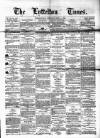 Lyttelton Times Saturday 11 June 1864 Page 1