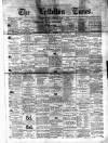 Lyttelton Times Monday 01 July 1872 Page 1