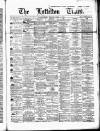 Lyttelton Times Tuesday 04 April 1876 Page 1