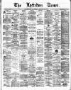 Lyttelton Times Monday 07 January 1878 Page 1