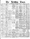 Lyttelton Times Monday 11 March 1878 Page 1