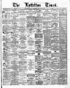 Lyttelton Times Monday 27 May 1878 Page 1