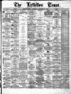 Lyttelton Times Tuesday 31 December 1878 Page 1