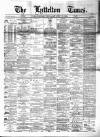 Lyttelton Times Thursday 15 July 1880 Page 1