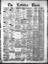 Lyttelton Times Monday 09 March 1885 Page 1