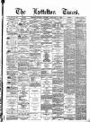 Lyttelton Times Friday 07 January 1887 Page 1
