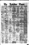 Lyttelton Times Friday 22 February 1895 Page 1