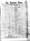 Lyttelton Times Saturday 05 September 1896 Page 1