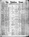Lyttelton Times Wednesday 07 February 1900 Page 1