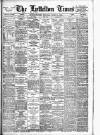 Lyttelton Times Tuesday 19 June 1900 Page 1