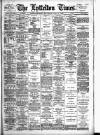 Lyttelton Times Saturday 07 July 1900 Page 1