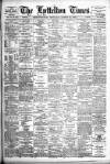 Lyttelton Times Saturday 25 August 1900 Page 1