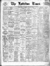 Lyttelton Times Friday 17 January 1902 Page 1