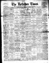 Lyttelton Times Saturday 07 January 1905 Page 1