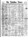 Lyttelton Times Saturday 08 January 1910 Page 1