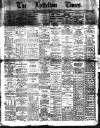 Lyttelton Times Tuesday 01 November 1910 Page 1