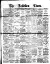 Lyttelton Times Saturday 11 February 1911 Page 1