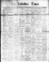 Lyttelton Times Saturday 09 November 1912 Page 1